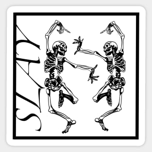 Slay Skeletons Sticker